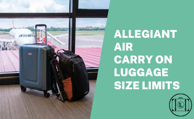 Allegiant Air carry on size limits